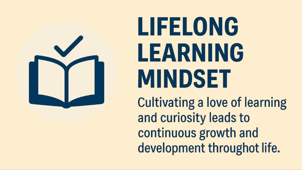 Lifelong Learning Mindset